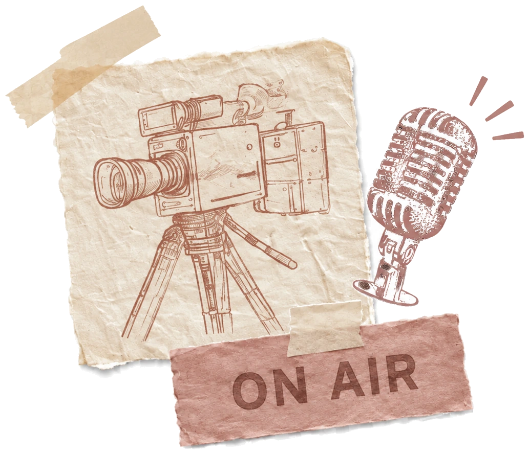 A vintage camera on a tripod, a microphone, and an ON AIR tape label, pinned together like a scrapbook
